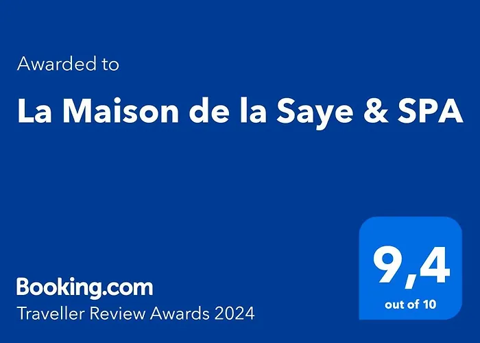 La Maison De La Saye & Spa